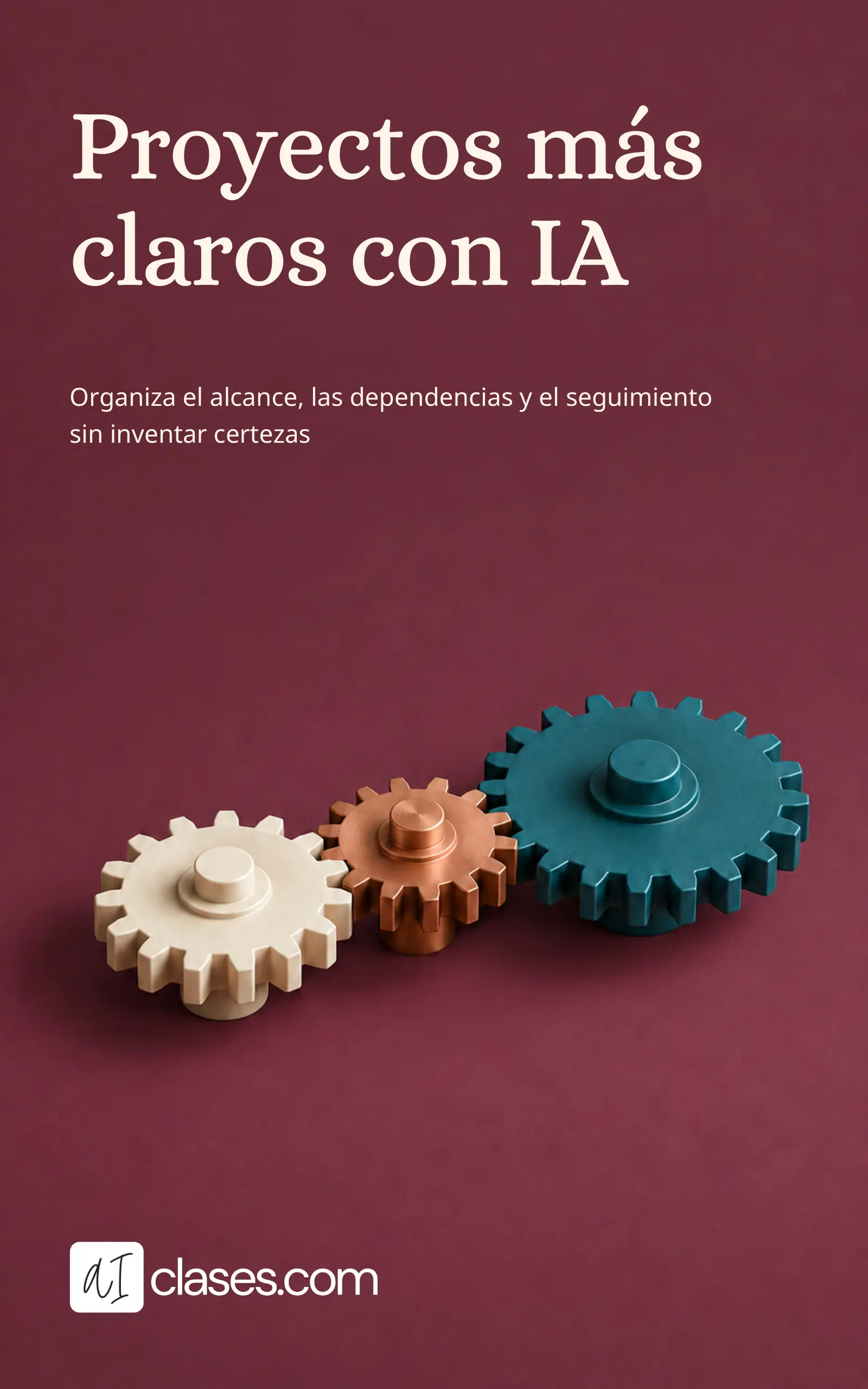Proyectos más claros con IA