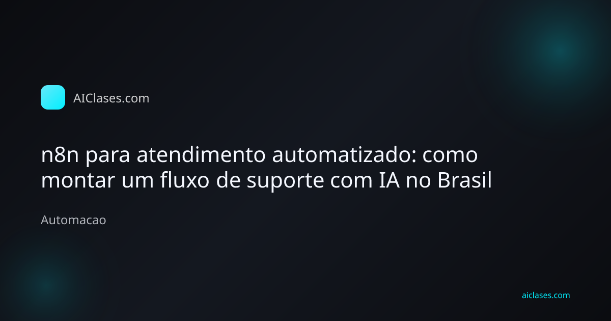 Fluxo no n8n automatizando atendimento ao cliente com inteligencia artificial