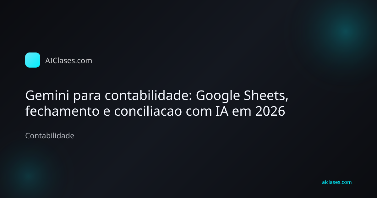 Profissional de contabilidade usando Gemini e Google Sheets no fechamento mensal