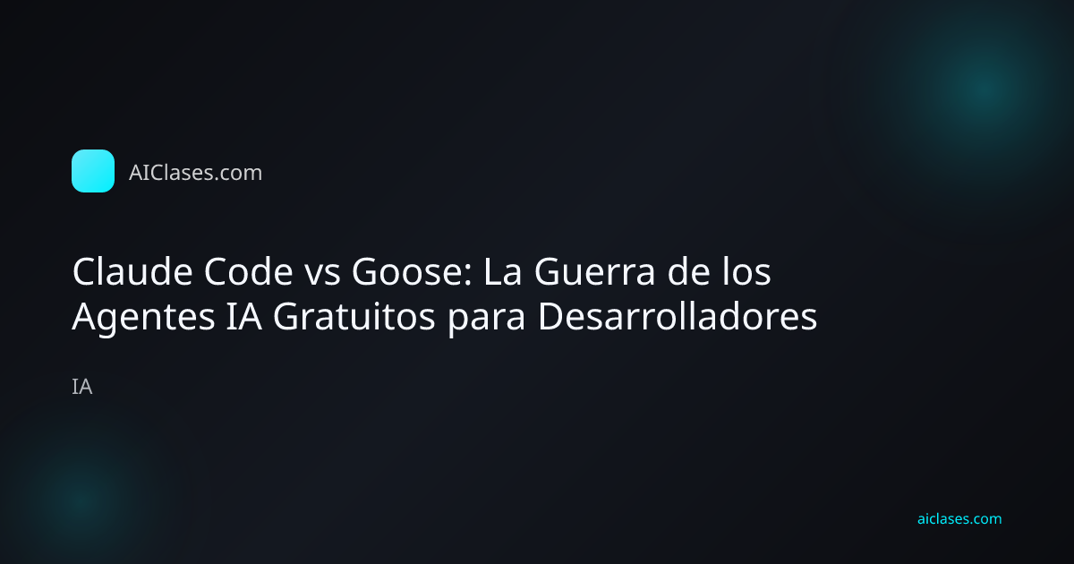 Claude Code vs Goose: La Guerra de los Agentes IA Gratuitos para Desarrolladores