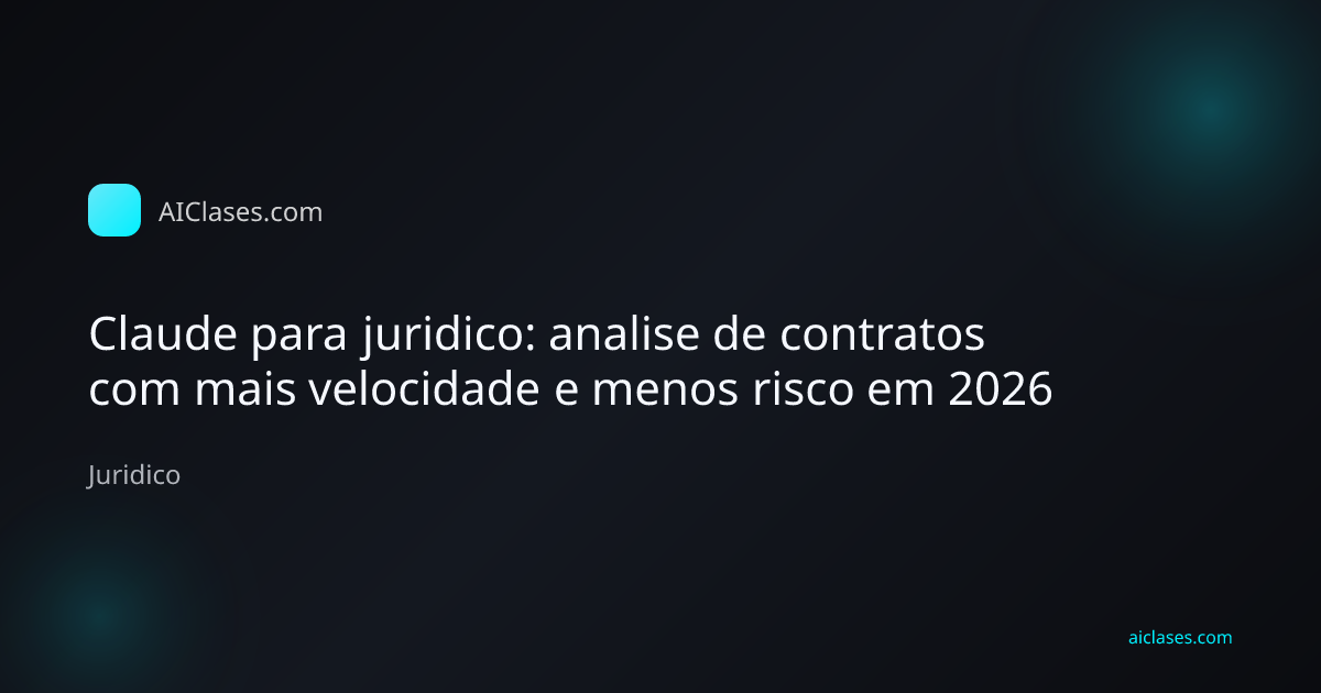 Advogado no Brasil usando Claude para analise de contratos